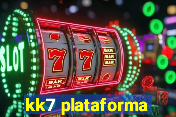 kk7 plataforma